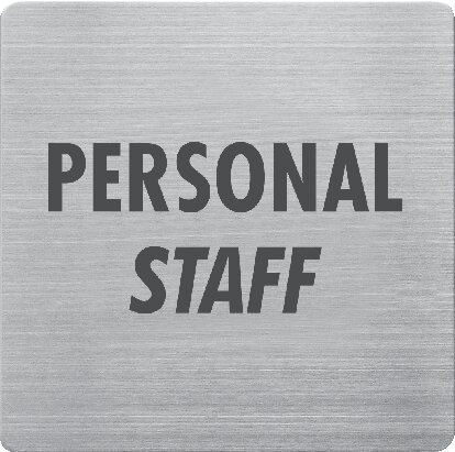 Exemplarische Darstellung: Hinweisschild "Personal"